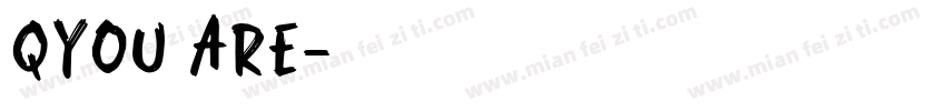 QYou are字体转换